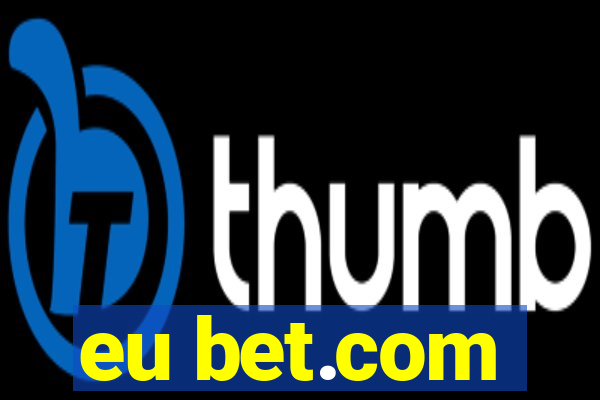 eu bet.com